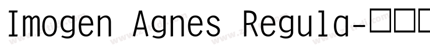 Imogen Agnes Regula字体转换